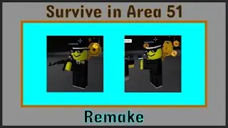 Survive in Area 51: Remake - AK-47 challenge