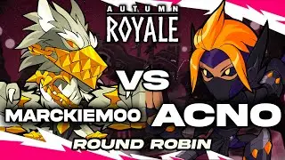 Marckiemoo vs. Acno | Autumn Royale | Round Robin