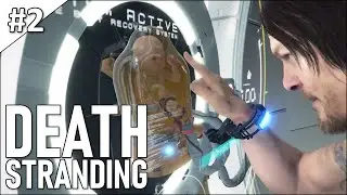 Death Stranding - полное прохождение | часть 2