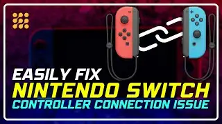 Fix Your Nintendo Switch Controller Connection Issues in Minutes!