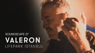 Valeron at Istanbul for SOUNDSCAPE Festival ✴️