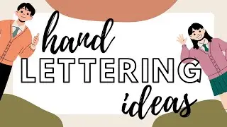 Hand Lettering Ideas | simple fonts for your portfolio