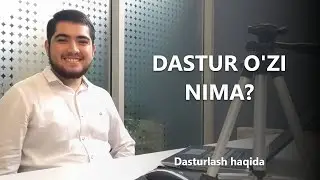 01. Dastur o'zi nima? | Dasturlash haqida