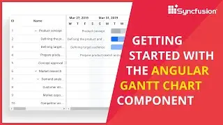 Getting Started with the Angular Gantt Chart Component