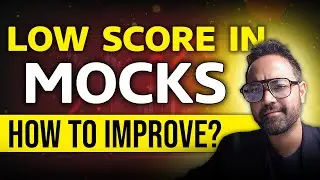 How To Analyze CAT Mocks ? | Improve CAT Mocks Score | CAT Preparation Guide