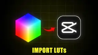 How To Import LUTs in CapCut PC