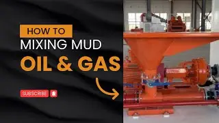 How to Mixing mud in drilling Rig: Exploring the Depths