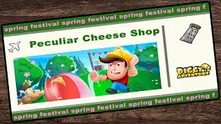 [~Spring Festivals~] #2 Peculiar Cheese Shop - Diggy's Adventure