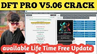 DFT Pro V5 Free Update Gct User Working | New Security 2024 Erase FRP, Factory Reset & Repair imei