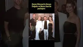 KARSU DÖNMEZ'İN KENAN DOĞULU VE BEREN SAAT PAYLAŞIMI