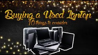 what to check for when buying a used laptop