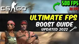 CSGO: Ultimate FPS BOOST Guide 2022│INSANE FPS INCREASE!!│Fix FPS Drops 📈✅