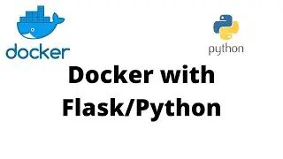 Docker with Flask/Python