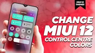 🔥 CHANGE MIUI 12 CONTROL CENTRE COLORS with THESE Top 10 MIUI 12 Themes 🔥