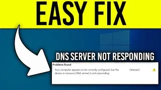 DNS Server Not Responding on Windows (Easy Fix) | Windows 10/11