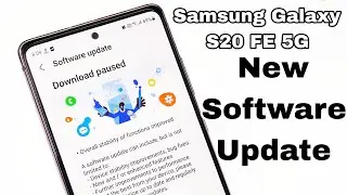 Samsung Galaxy S20 FE 5G New Update One UI 5.1 | S20 FE Software Update What's New Improvement🔥🔥🔥
