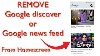 How to remove google discover (google feed page) from home screen of any  phone.