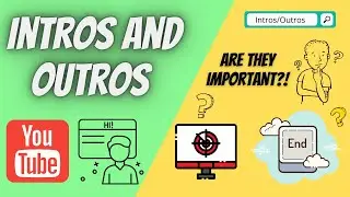 YouTube Intros and Outros - Get a Professionally Designed YouTube Introduction (YouTube Advice 2021)