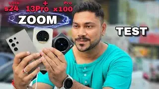 Vivo X100 Pro VS Realme 13 Pro Plus VS Samsung S24 Ultra Zoom Test