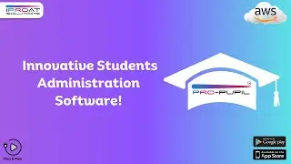 Empower Campus with Smart Administration Solutions | iProAT | Pro-Pupil | Students Management #saas