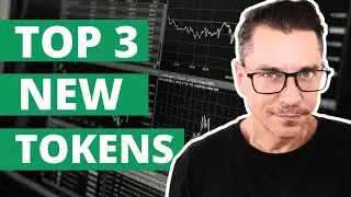 Top 3 New Tokens To Buy Right Now!!!