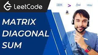 Matrix Diagonal Sum (LeetCode 1572) | Full solution with visuals | 2 possible scenarios