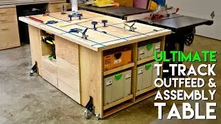 ULTIMATE T-Track Assembly & Outfeed Table / Workbench with Systainer Storage | How To Build