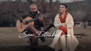 Nahide Babashlı - Sen İstanbul'sun (Cover)