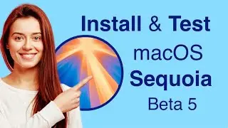 Install macOS Sequoia 15 Beta 5 on Mac Internal or External SSD