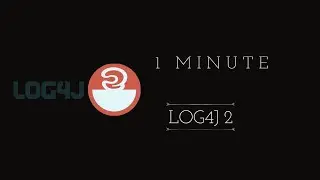 log4j2 in One Minute: Powerful Logging Made Simple!