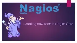 Lesson_5 Creating new users in Nagios Core