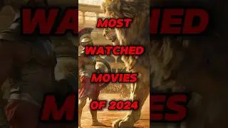 Most watched movies of 2024 🔥 #shorts #top10 #2024