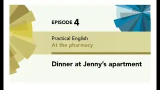 English File 4thE - Pre Intermediate - Practical English E4 - Dinner at Jennys apartment