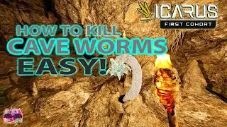 How To Kill Cave Worms EASY! - Icarus Guide