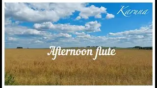 Karuna. Afternoon flute 
