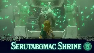 Serutabomac Shrine - Tears of the Kingdom