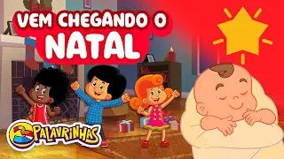 Vem Chegando o Natal - 3 Palavrinhas Volume 10 [OFICIAL]