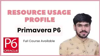 15 Resource Usage Profile & Histogram in Primavera P6