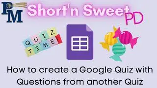 Google Quiz - How to Import Questions