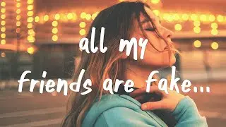 Tate McRae - all my friends are fake (Lyrics)