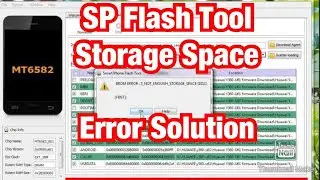 error: s_not_enough_storage_space (1011) solution sp flash tool flashing error.storage space sp tool