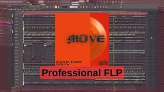 Adam Port, Stryv - Move (FLP Remake w/ free plugins + Serum)