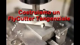 Costruiamo un FlyCutter Tangenziale