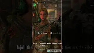 Mjoll about kids in Riften. Skyrim Anniversary Edition