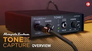 TONEX Capture Overview - The perfect all-in-one companion for Tone Modeling and reamplification