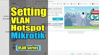 Hotspot VLAN Configuration on Mikrotik