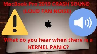 MacBook Pro 2019 Crash Sound - Kernel Panic (Loud Fan Noise) 💻⚠️🔊