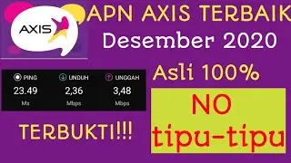 APN AXIS Terbaru dan Tercepat Desember 2020 (TERBUKTI!!!)