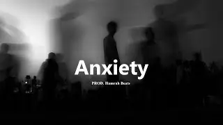 Free Sad Type Beat - "Anxiety" Emotional Piano Instrumental 2024