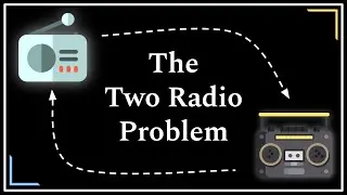 Can You Solve the Two Radio Problem?